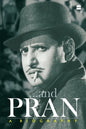 Pran: A Biography - Paperback
