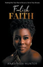 Foolish Faith - Paperback