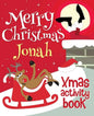 Merry Christmas Jonah - Xmas Activity Book: (Personalized Children's Activity Book) - Paperback