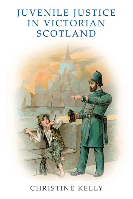 Juvenile Justice in Victorian Scotland - Paperback