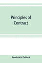 Principles of contract: being a treatise on the general principles concerning the validity of agreements in the law of England, and America - Paperback