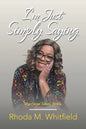 I'm Just Simply Saying: Marriage Takes Work - Paperback