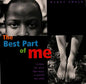 The Best Part of Me: Children Talk about Their Bodies in Pictures and Words - Hardcover