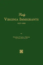 Early Virginia Immigrants 1623-1666 - Paperback