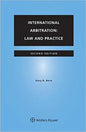 International Arbitration: Law and Practice - Paperback