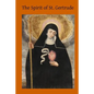 The Spirit of St. Gertrude: or the Love of God for His Creatures - Paperback