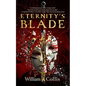 Eternity's Blade - Hardcover