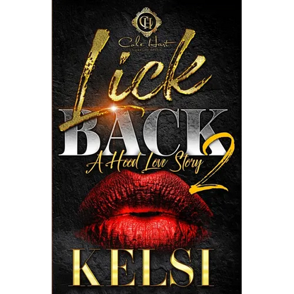 Lick Back 2: A Hood Love Story - Paperback