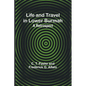 Life and Travel in Lower Burmah: A Retrospect - Paperback