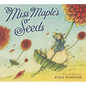 Miss Maple's Seeds - Hardcover