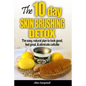 The 10-Day Skin Brushing Detox: The Easy, Natural Plan to Look Great, Feel Amazing, & Eliminate Cellulite - Paperback