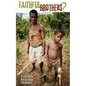 Faithful Brothers? - Paperback