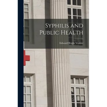 Syphilis and Public Health - Paperback