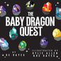 The Baby Dragon Quest - Paperback
