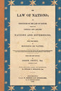 The Law of Nations (1854): Or, Principles of the Law of Nature, Applied to the Conduct and Affairs of Nations and Sovereigns. From the French of - Paperback