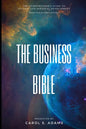 The Business Bible: The Entrepreneur's Guide To Personal Development and Success - Paperback
