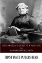 The Christian's Secret to a Happy Life - Paperback