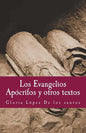 Los Evangelios Apocrifos y otros textos - Paperback