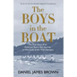 The Boys in the Boat (Yre): The True Story of an American Team's Epic Journey to Win Gold at the 1936 Olympics - Paperback