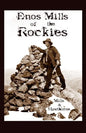 Enos Mills of the Rockies - Paperback
