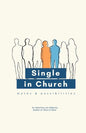 Single in Church: Myths & Possibilities - Paperback