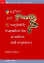 Python and Matplotlib Essentials for Scientists and Engineers - Hardcover