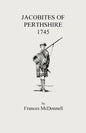 Jacobites of Perthshire, 1745 - Paperback