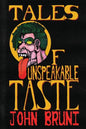 Tales of Unspeakable Taste - Paperback