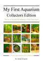 My First Aquarium Collectors Edition: The Joy of Tropical Fish Keeping in Classic Retro Style - Paperback