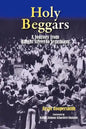 Holy Beggars: A Journey from Haight Street to Jerusalem - Paperback