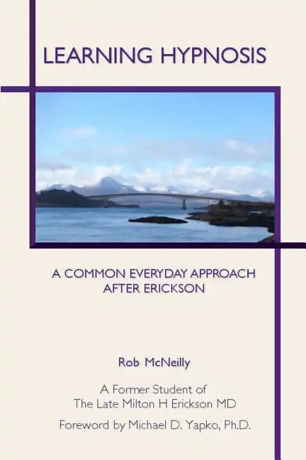 Learning Hypnosis: A Common Everyday Approach After Ericsson - Paperback