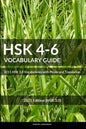 HSK 4-6 Vocabulary Guide: 3211 HSK 3.0 Vocabularies with Pinyin and Translation - Paperback