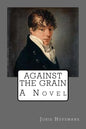 Against the grain - Paperback