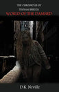 The Chronicles of Thomas Briggs: World of the Damned - Paperback