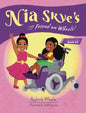 Nia Skye's Friend on Wheels - Hardcover