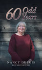 60 Odd Years - Hardcover