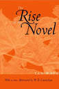 The Rise of the Novel: Studies in Defoe, Richardson and Fielding - Paperback