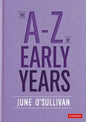 The A to Z of Early Years - Hardcover