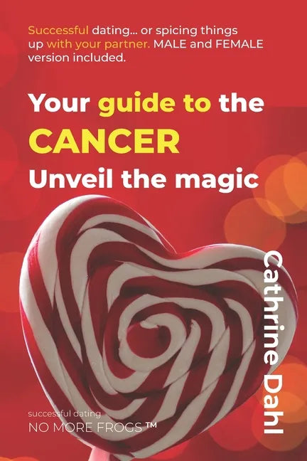 Cancer - No More Frogs: Successful Dating - Paperback