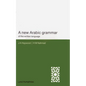 A New Arabic Grammar of the Written Language - Paperback