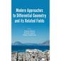 Modern Approaches to Differential Geometry and Its Related Fields - Proceedings of the 7th International Colloquium on Differential Geometry and Its R - Hardcover