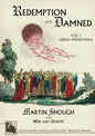 Redemption of the Damned: Vol. 1: Aerial Phenomena, A Centennial Re-evaluation of Charles Fort's 'Book of the Damned' - Paperback