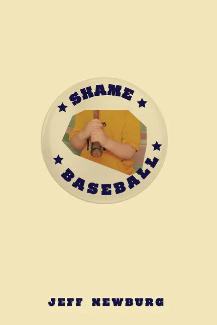 Shame Baseball - Hardcover