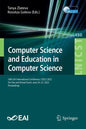 Computer Science and Education in Computer Science: 18th Eai International Conference, Csecs 2022, On-Site and Virtual Event, June 24-27, 2022, Procee - Paperback
