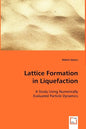 Lattice Formation in Liquefaction - Paperback