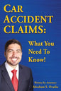 Car Accident Claims: What You Need to Know! - Paperback