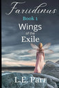 Fariidinus Book 1: Wings of the Exile - Paperback
