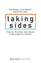 Taking Sides: Theories, Practices, and Cultures of Participation in Dissent - Paperback