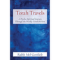 Torah Travels: A Psycho-Spiritual Journey Through the Weekly Torah Portion - Paperback