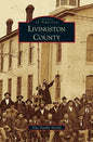 Livingston County - Hardcover